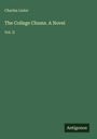 Text: "Charles Lister. The College Chums. A Novel. Vol. II. Antigonos." Grüner Hintergrund, einfaches Design.