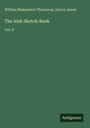 William Makepeace Thackeray: The Irish Sketch-Book, Buch