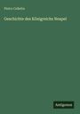 Pietro Colletta: Geschichte des Königreichs Neapel, Buch