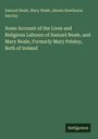 Buchtitel über das Leben und die religiösen Arbeiten von Samuel und Mary Neale, beide aus Irland. Logo: Antigonos.