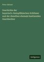 Peter Gärtner: Geschichte der bayerisch-rheinpfälzischen Schlösser und der dieselben ehemals besitzenden Geschlechter, Buch