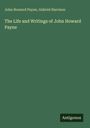 John Howard Payne: The Life and Writings of John Howard Payne, Buch