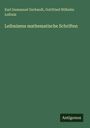 Karl Immanuel Gerhardt: Leibnizens mathematische Schriften, Buch