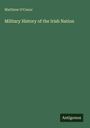 "Matthew O'Conor. Military History of the Irish Nation. Antigonos." Auf grünem Hintergrund in Weiß und Gelb.