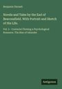 Benjamin Disraeli: Novels and Tales by the Earl of Beaconsfield. With Portrait and Sketch of His Life., Buch