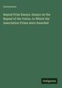 "Repeal Prize Essays..." Text auf grünem Hintergrund. Unten rechts steht "Antigonos" in einem kleinen Kasten.