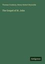 Text: Thomas Croskery, Henry Robert Reynolds. The Gospel of St. John. Unten rechts steht "Antigonos". Hintergrund: Grün.