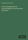 Text: "Ludwig Oscar Broecker, Untersuchungen über die Glaubwürdigkeit der altrömischen Geschichte." Unten: Logo "Antigonos".