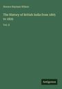 Horace Hayman Wilson, "The History of British India from 1805 to 1835", Vol. II. Grüner Hintergrund, Antigonos-Logo.