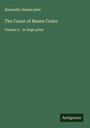 Alexandre Dumas Père: The Count of Monte Cristo, Buch