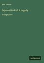 Ben Jonson: Sejanus His Fall; A tragedy, Buch