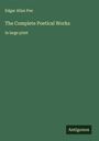Edgar Allan Poe: The Complete Poetical Works, Buch