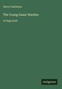 Harry Castlemon: The Young Game-Warden, Buch