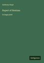 Anthony Hope: Rupert of Hentzau, Buch
