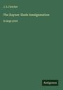 J. S. Fletcher: The Rayner-Slade Amalgamation, Buch