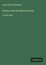 Alfred North Whitehead: Science And the Modern World, Buch