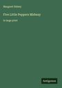 Margaret Sidney: Five Little Peppers Midway, Buch