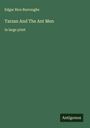 Edgar Rice Burroughs: Tarzan And The Ant Men, Buch