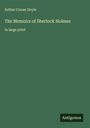 Sir Arthur Conan Doyle: The Memoirs of Sherlock Holmes, Buch