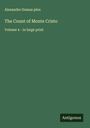Alexandre Dumas Père: The Count of Monte Cristo, Buch