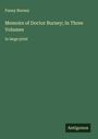 Fanny Burney: Memoirs of Doctor Burney; In Three Volumes, Buch