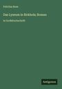 Felicitas Rose: Das Lyzeum in Birkholz; Roman, Buch