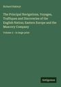 Richard Hakluyt: The Principal Navigations, Voyages, Traffiques and Discoveries of the English Nation; Eastern Europe and the Muscovy Company, Buch