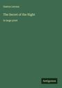 Gaston Leroux: The Secret of the Night, Buch