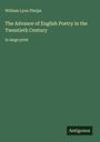 William Lyon Phelps: The Advance of English Poetry in the Twentieth Century, Buch