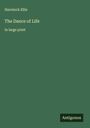 Havelock Ellis: The Dance of Life, Buch