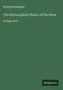 Bernard Bosanquet: The Philosophical Theory of the State, Buch