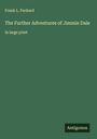 Frank L. Packard: The Further Adventures of Jimmie Dale, Buch