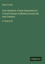Marie Corelli: Free Opinions, Freely Expressed on Certain Phases of Modern Social Life and Conduct, Buch