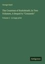 George Sand: The Countess of Rudolstadt; In Two Volumes, A Sequel to "Consuelo", Buch