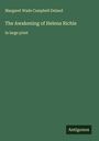 Margaret Wade Campbell Deland: The Awakening of Helena Richie, Buch