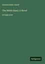 Edward Alden Jewell: The White Kami; A Novel, Buch