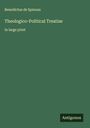 Benedictus De Spinoza: Theologico-Political Treatise, Buch