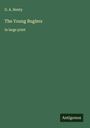 G. A. Henty: The Young Buglers, Buch