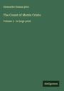 Alexandre Dumas Père: The Count of Monte Cristo, Buch