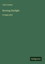 Jack London: Burning Daylight, Buch