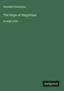 Meredith Nicholson: The Hope of Happiness, Buch