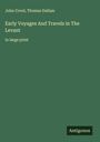 John Covel: Early Voyages And Travels in The Levant, Buch