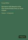 George Gilfillan: Specimens with Memoirs of the Less-known British Poets; In Three Volume, Buch