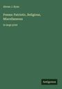 Abram J. Ryan: Poems: Patriotic, Religious, Miscellaneous, Buch