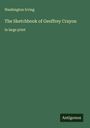 Washington Irving: The Sketchbook of Geoffrey Crayon, Buch