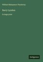 William Makepeace Thackeray: Barry Lyndon, Buch
