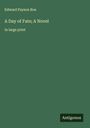 Edward Payson Roe: A Day of Fate; A Novel, Buch