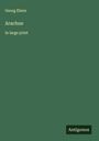 Georg Ebers: Arachne, Buch