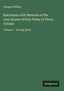 George Gilfillan: Specimens with Memoirs of the Less-known British Poets; In Three Volume, Buch