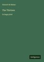 Honoré de Balzac: The Thirteen, Buch